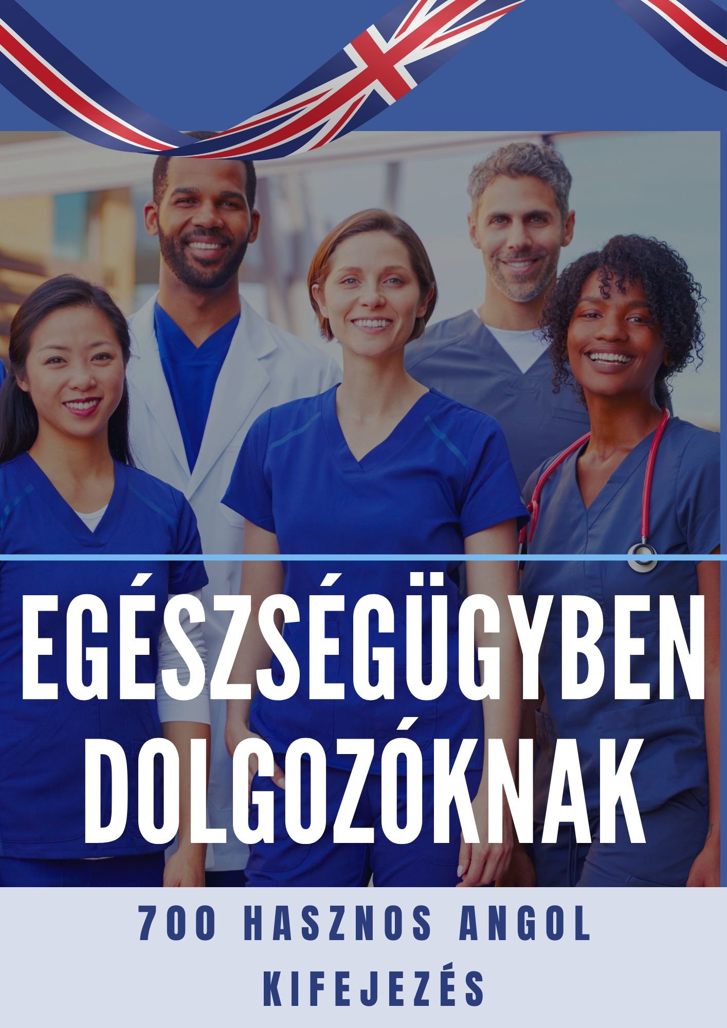 egészségügyben dolgozóknak szóló angol szakmai könyv az együtt angolul kínálatában