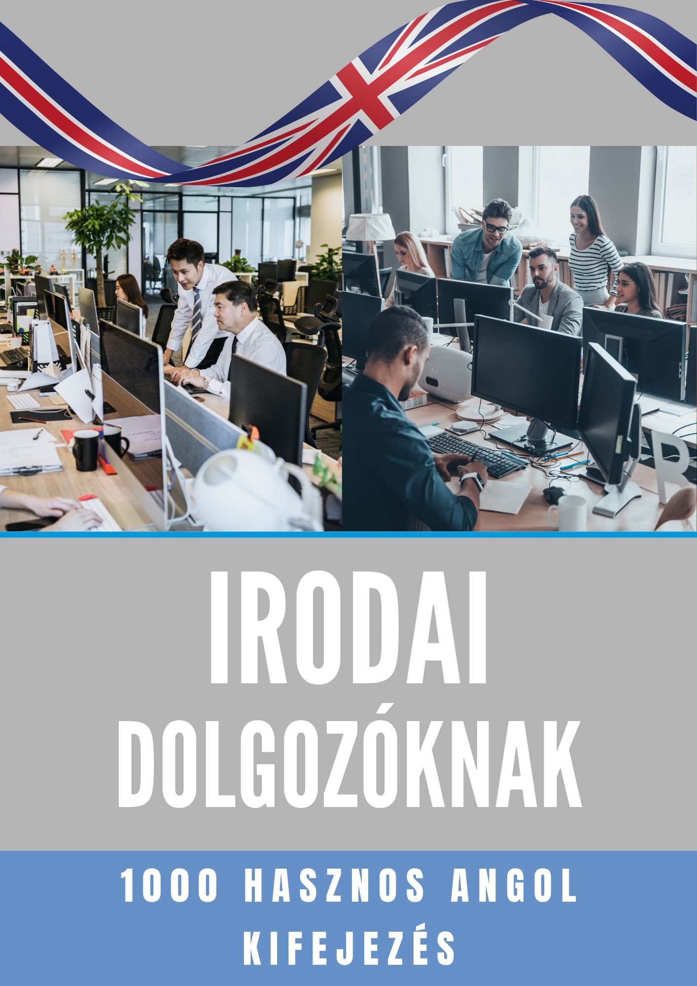 irodai dolgozóknak szóló angol szakmai könyv az együtt angolul kínálatában